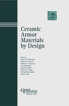 Ceramic Armor Materials by Design (Ceramic Transactions, Vol. 134)