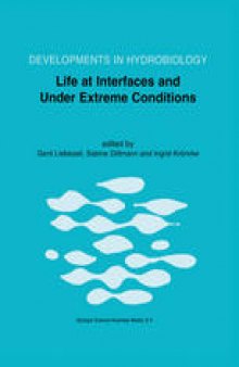 Life at Interfaces and Under Extreme Conditions: Proceedings of the 33rd European Marine Biology Symposium, held at Wilhelmshaven, Germany, 7–11 September 1998