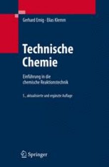 Technische Chemie: Einfuhrung in die Chemische Reaktionstechnik