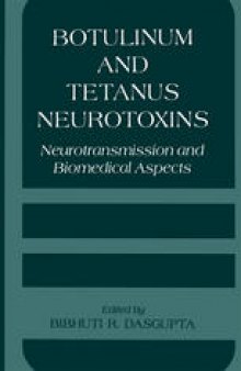 Botulinum and Tetanus Neurotoxins: Neurotransmission and Biomedical Aspects