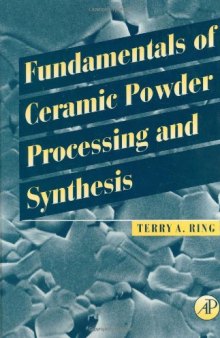 Fundamentals of ceramic powder processing and synthesis