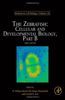 The Zebrafish: Cellular and Developmental Biology, Part B
