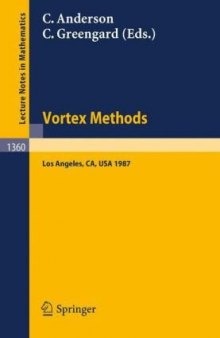 Vortex Methods: Proceedings of the U.C.L.A. Workshop held in Los Angeles, May 20–22, 1987