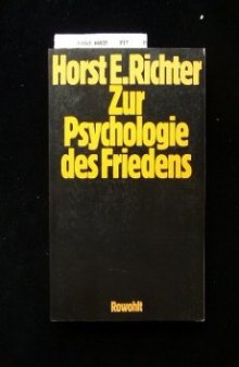 Zur Psychologie des Friedens