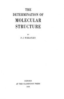 The Determination of Molecular Structure