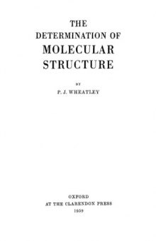 The determination of molecular structure