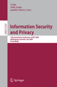 Information Security and Privacy: 13th Australasian Conference, ACISP 2008, Wollongong, Australia, July 7-9, 2008. Proceedings
