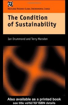 The Condition of Sustainability (Global Environmental Change)