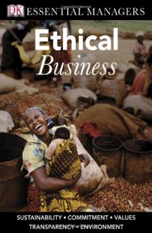 Ethical Business (DK Essential Managers)