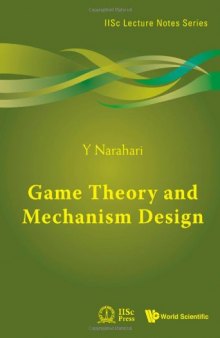 Game Theory and Mechanism Design