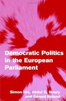 Democratic Politics in the European Parliament