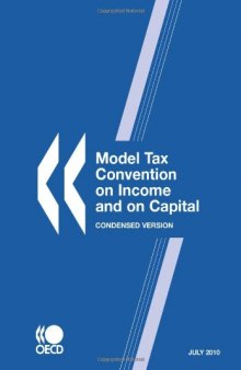 Model Tax Convention on Income and on Capital: Condensed Version 2010 