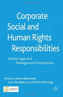 Corporate Social and Human Rights Responsibilities: Global, Legal and Management Perspectives