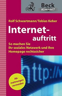 Internetauftritt: So machen Sie Ihr soziales Netzwerk und Ihre Homepage rechtssicher