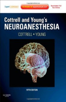 Cottrell and Young’s Neuroanesthesia