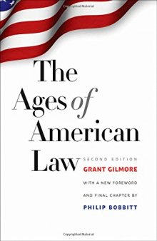 The Ages of American Law: Second Edition