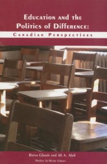 Education and the Politics of Difference: Canadian Perspectives