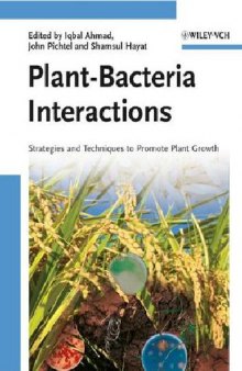 Plant-Bacteria Interactions. Strategies and Techniques to Promote Plant Growth