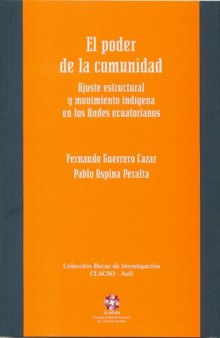 El Poder de La Comunidad (Coleccion Becas de Investigacion Clacso-Asdi)