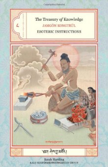 The Treasury of Knowledge: Book 8, Part 4: Esoteric Instructions (Bk.8, Pt. 4)
