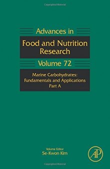 Advances in food and nutrition research : marine carbohydrates