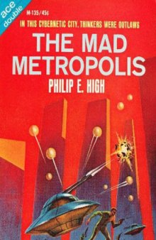 The Mad Metropolis