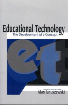 Educational Technology: The Development of a Concept 