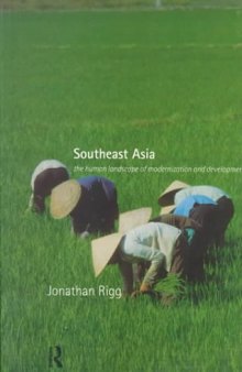 Southeast Asia: The Human Landscape of Modernization and Development