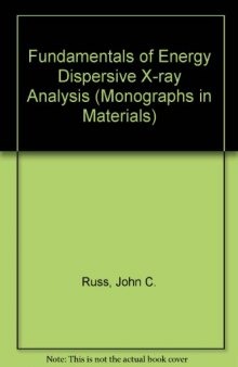 Fundamentals of Energy Dispersive X-ray Analysis
