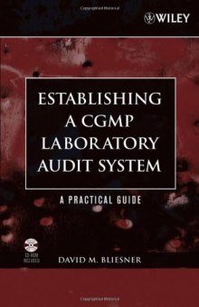 Establishing A CGMP Laboratory Audit System: A Practical Guide