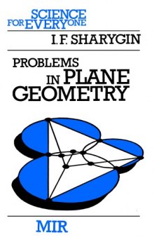 Problems in Plane Geometry (Science for Everyone) 