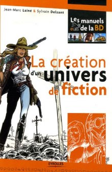 La création d'un univers de fiction 