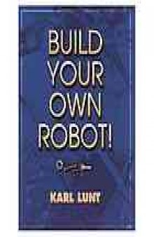 Build your own robot!