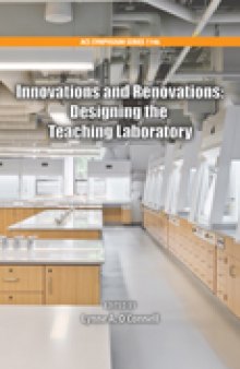 Innovations and Renovations: Designing the Teaching Laboratory