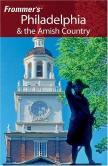 Frommer's Philadelphia & the Amish Country  (2007) (Frommer's Complete)