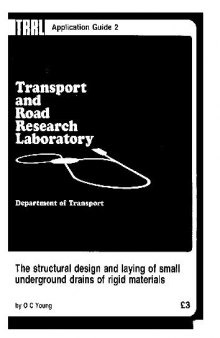 The structural design and laying of small underground drains of rigid materials