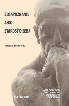 Sebapoznanie ako starosť o seba (Slovak, Czech edition)