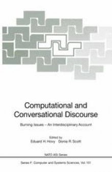 Computational and Conversational Discourse: Burning Issues — An Interdisciplinary Account