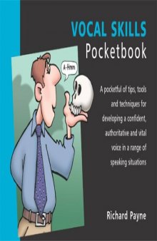 The Vocal Skills Pocketbook (Management Pocketbooks)