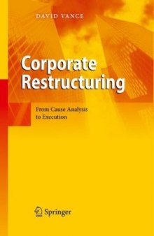 Corporate Restructuring: From Cause Analysis to Execution