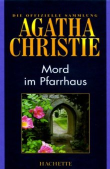 Mord im Pfarrhaus (Hachette Collections - Band 7)