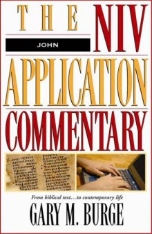 John : from biblical text to contemporary life