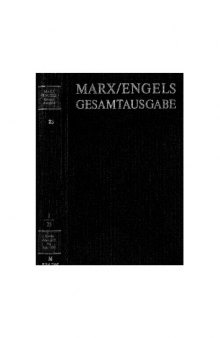 Marx Engels Gesamtausgabe I.25: Karl Marx / Friedrich Engels: Werke, Artikel, Entwürfe Mai 1875 bis Mai 1883