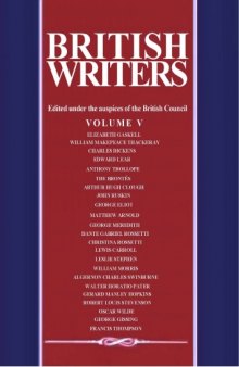 BRITISH WRITERS, Volume 5