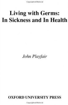 Living with Germs: In Sickness and in Health