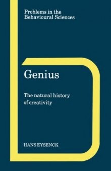 Genius: the natural history of creativity