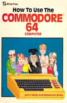 How to use the Commodore 64