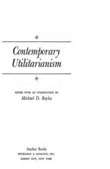 Contemporary Utilitarianism