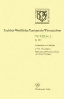 Philosophie und Nationalsozialismus — am Beispiel Heideggers: 39. Jahresfeier am 31. Mai 1989