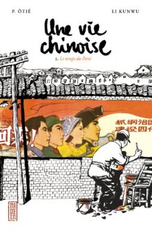 Une vie chinoise, tome 2